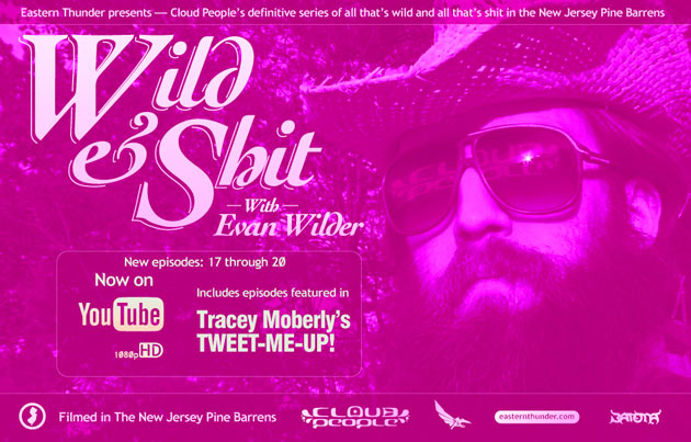 Wild & Shit With Evan Wilder