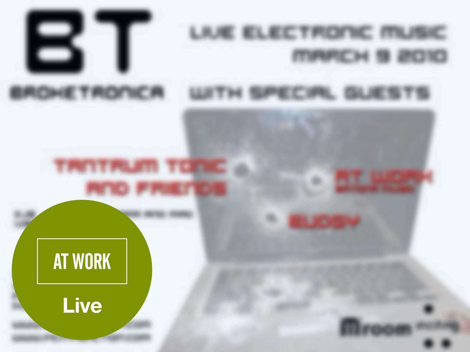 See At Work live in Philadelphia at Broketronica