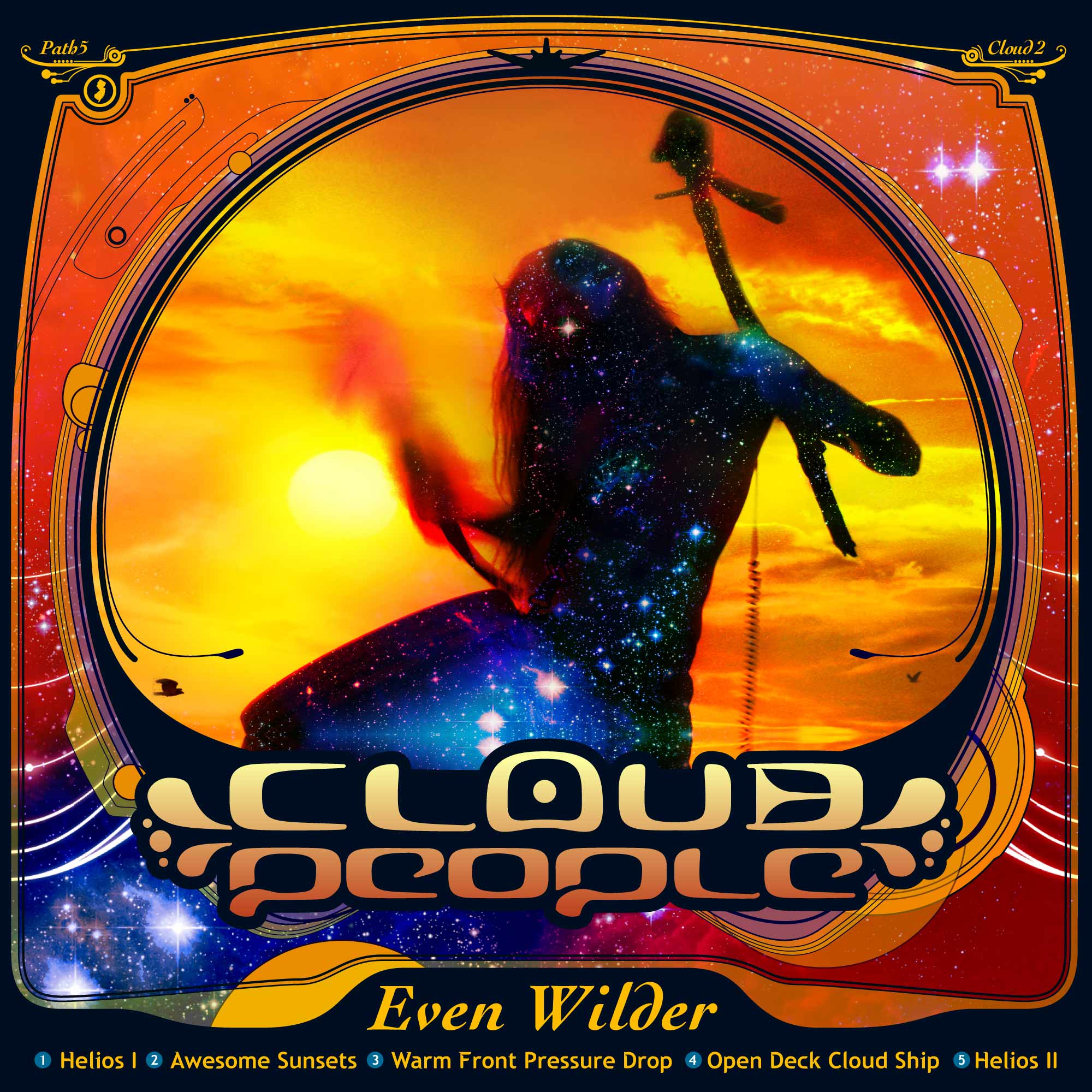 Cloud People - "Even Wilder" - PATH5